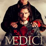 “Los Medici” la mitica dinastia italiana llega a TNT