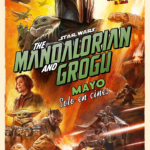 Star Wars: The Mandalorian and Grogu estrena tráiler