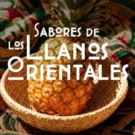 Colsubsidio presenta una nueva edición de Gastronomía con Propósito, inspirada en los Llanos Orientales