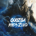 Godzilla Minus Zero presenta su nuevo póster y teaser trailer